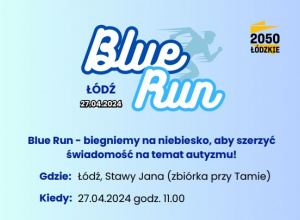 Blue Run - biegniemy na niebiesko, aby szerzyć świadomość na temat autyzmu!